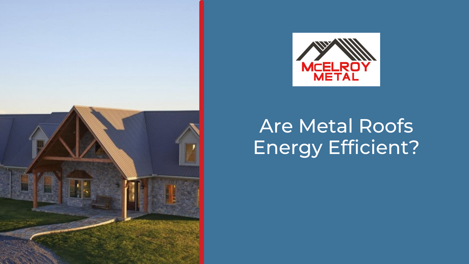 are-metal-roofs-energy-efficient