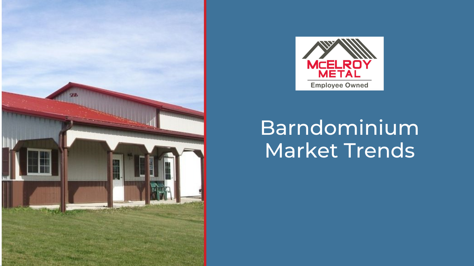 Barndominium Market Trends