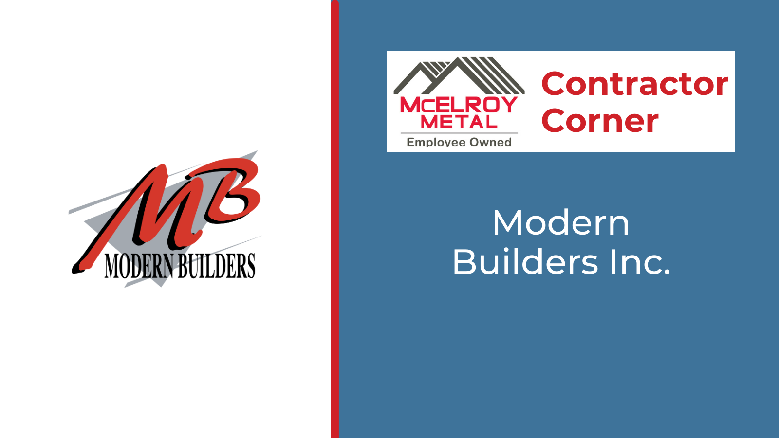 Contractor Corner - Modern Builders Inc.