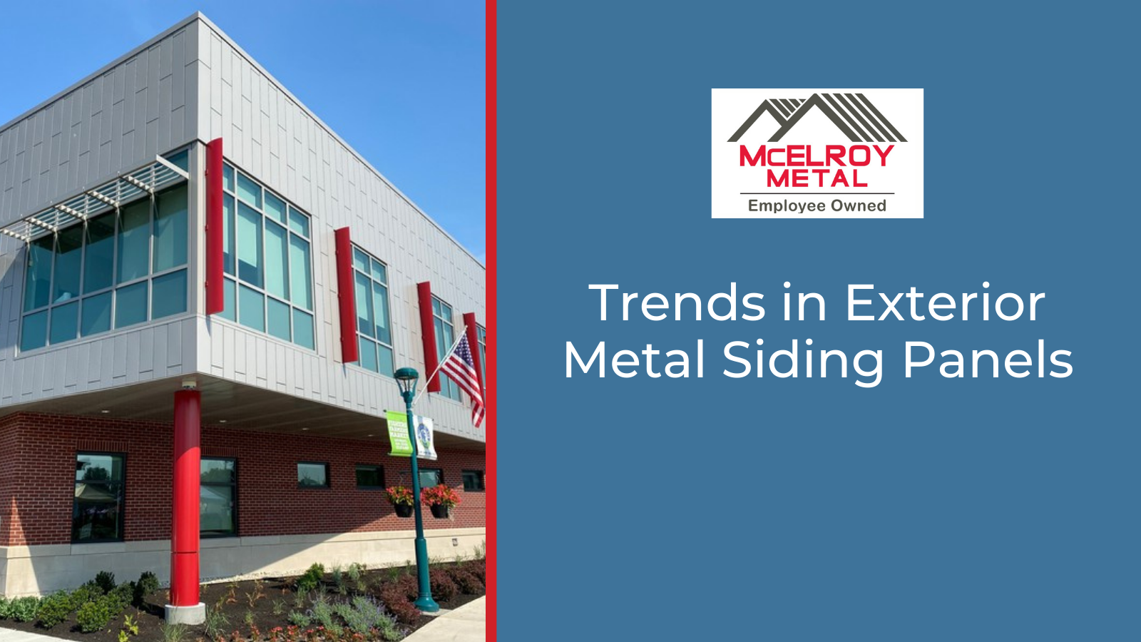 Trends in Exterior Metal Siding Panels
